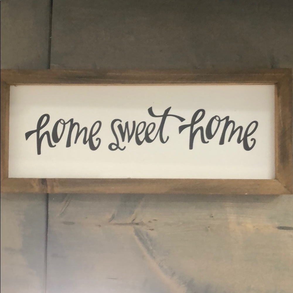 SOLD* Home sign! *SOLD